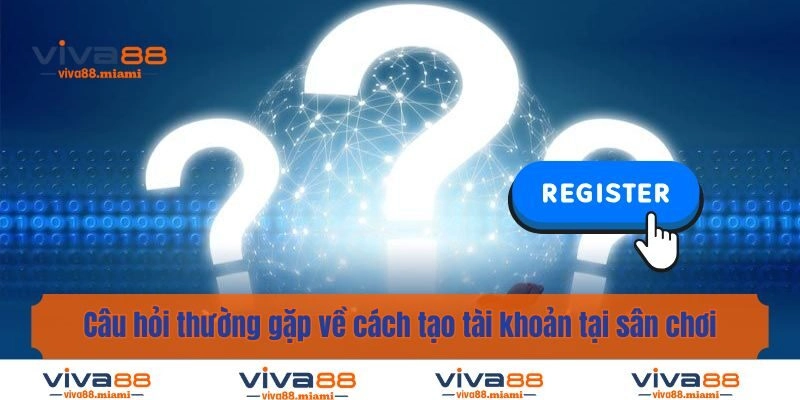 Những câu hỏi thường gặp về cách sân chơi quản lý tài khoản thành viên