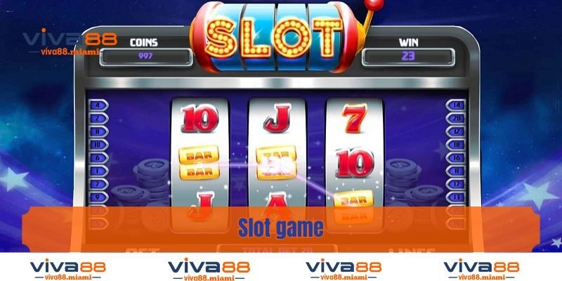 Slot game kịch tính